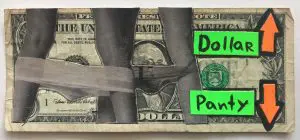 Panty Dollar by JULIA PALIOKOVA