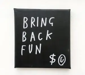 Bring Back Fun by SKELETON CARDBOARD