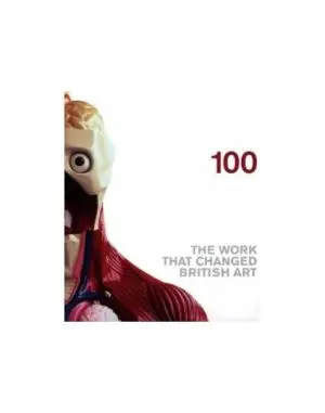 100: The Work that Changed British Art