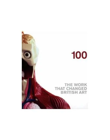 100: The Work that Changed British Art