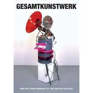Gesamtkunstwerk: New Art from Germany