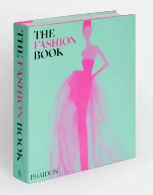 The Fashion Book By Phaidon