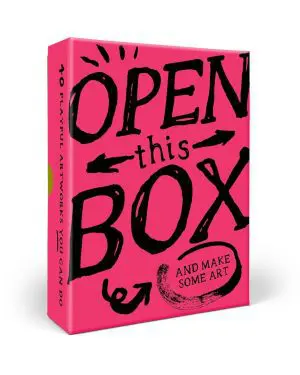 OPEN THIS BOX AND MAKE SOME ART