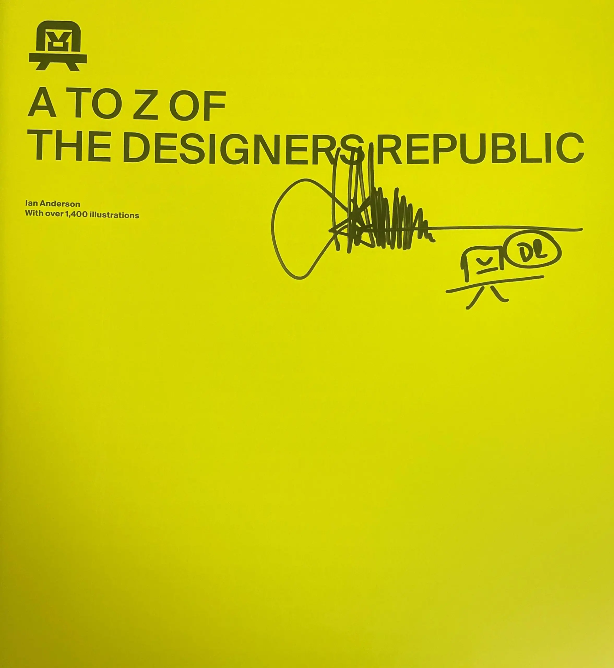 A to Z of the Designers Republic by Ian Anderson (Signed) - Image 2