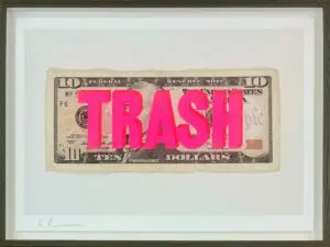 Trash Dollar (Pink & Red) by Dave Buonaguidi