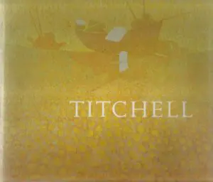 Titchell by John Titchell